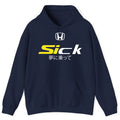 Honda Sick Civic Si Hoodie